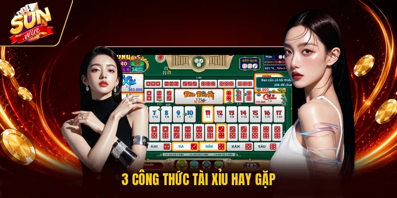 3 công thức Tài Xỉu hay gặp