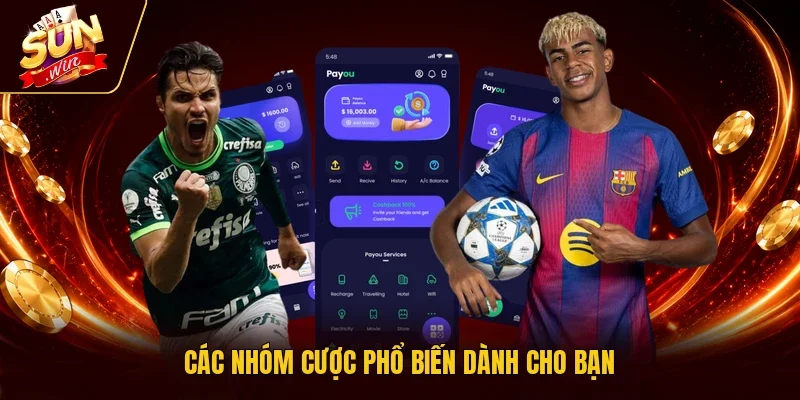 Các nhóm cược phổ biến dành cho bạn